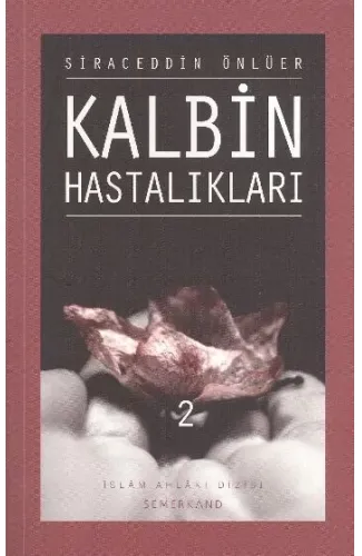 Kalbin Hastalıkları - 2