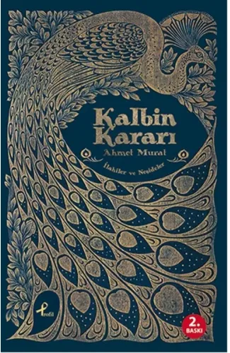 Kalbin Kararı