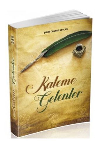 Kaleme Gelenler