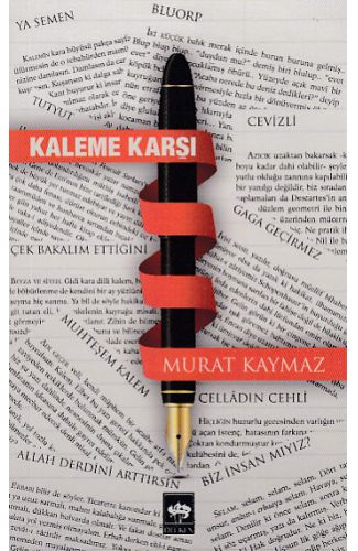 Kaleme Karşı