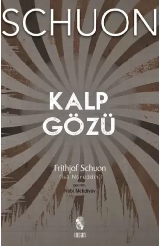 Kalp Gözü  Metafizik, Kozmoloji, Manevi Hayat