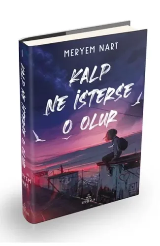 Kalp Ne İsterse O Olur