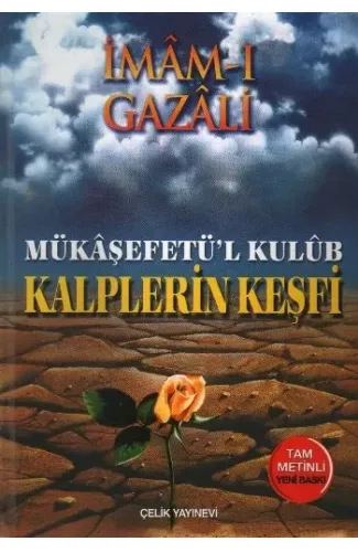 Kalplerin Keşfi - Mükaşefetül Kulub (Ciltli)