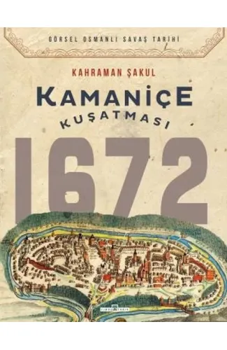 Kamaniçe Kuşatması 1672