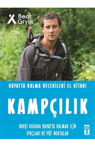 Kampçılık - Hayatta Kalma Becerileri El Kitabı 6