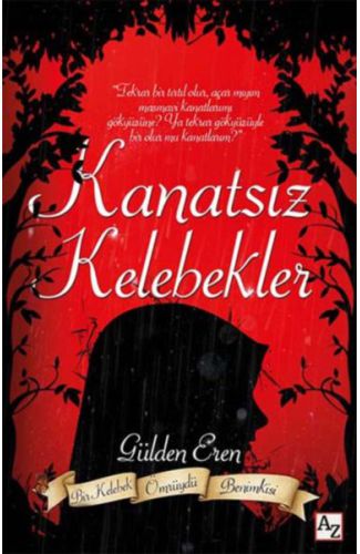 Kanatsız Kelebekler