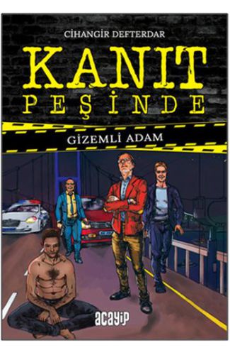 Kanıt Peşinde 1 - Gizemli Adam (Ciltli)