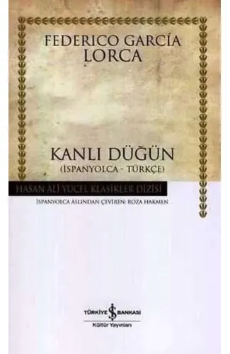 Kanlı Düğün - Hasan Ali Yücel Klasikleri (Ciltli)