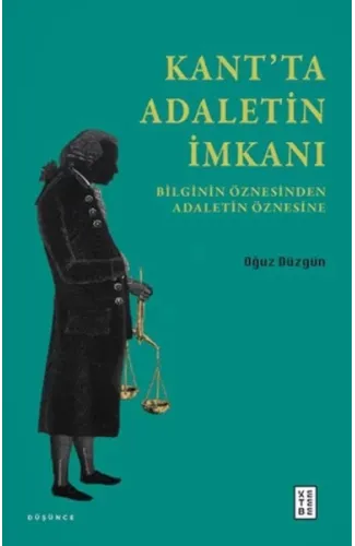 Kant’ta Adaletin İmkanı