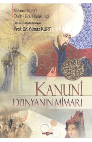 Kanuni - Dünyanın Mimarı