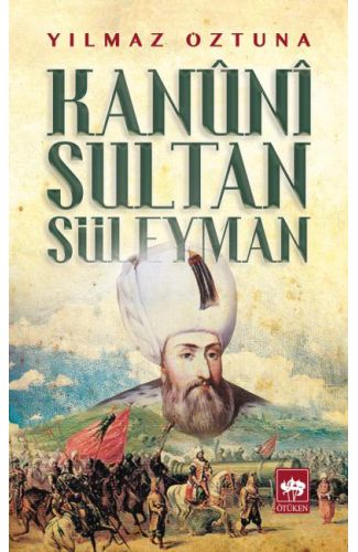 Kanuni Sultan Süleyman