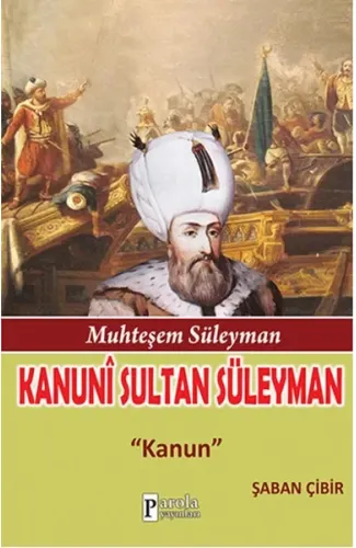 Kanuni Sultan Süleyman  Kanun