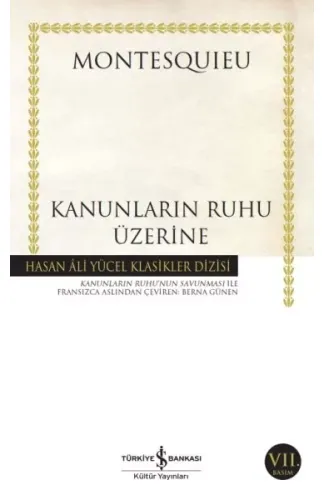 Kanunların Ruhu Üzerine - Hasan Ali Yücel Klasikleri