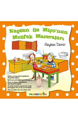 Kaptan ile Miço'nun Mutfak Maceraları