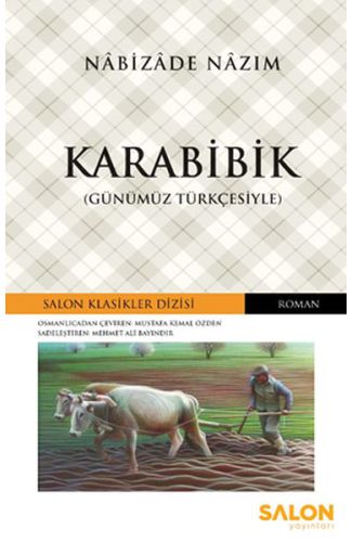 Karabibik - Osmanlıca Klasikler Serisi