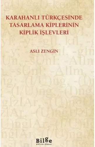 Karahanlı Türkçesinde Tasarlama Kiplerinin Kiplik İşlevleri