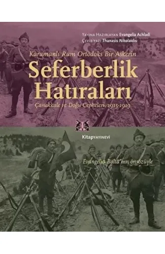 Karamanlı Rum Ortodoks Bir Askerin Seferberlik Hatıraları