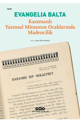 Karamanlı Yazınsal Mirasının Ocaklarında Madencilik