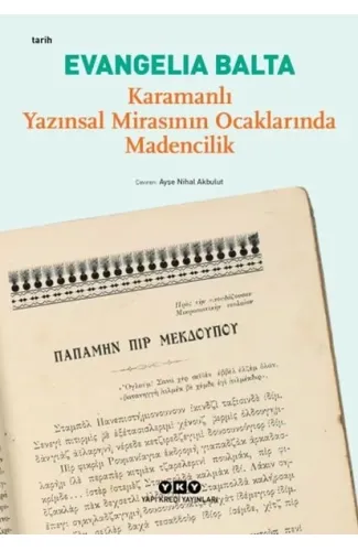 Karamanlı Yazınsal Mirasının Ocaklarında Madencilik