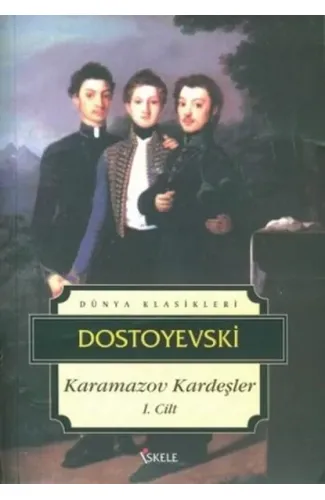 Karamazov Kardeşler 1. Cilt