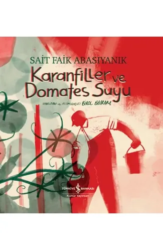 Karanfiller ve Domates Suyu