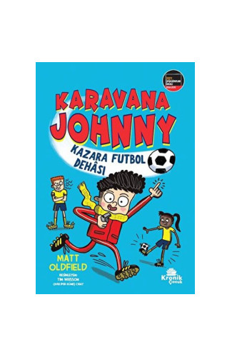 Karavana Johnny: Kazara Futbol Dehası