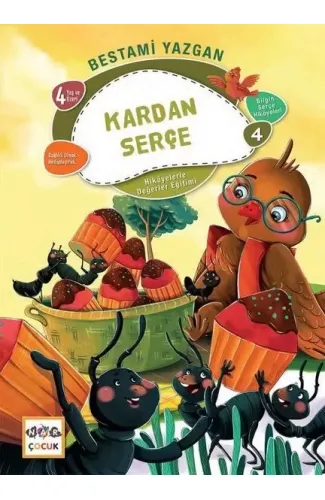 Kardan Serçe - Bilgin Serçe Hikayeleri 4