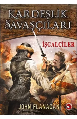 Kardeşlik Savaşçıları 2 - İşgalciler