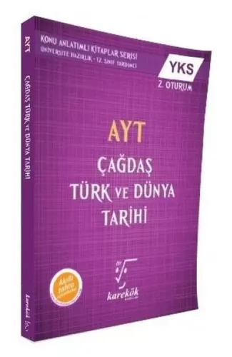 Karekök AYT- YKS 2. Oturum  Çağdaş Türk ve Dünya Tarihi (Yeni)