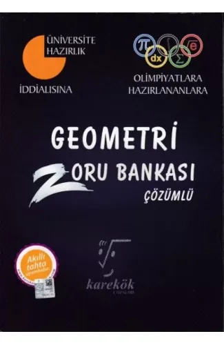 Karekök İddalısına Olimpiyatlara Hazırlananlara Geometri Çözümlü Zoru Bankası (Yeni)