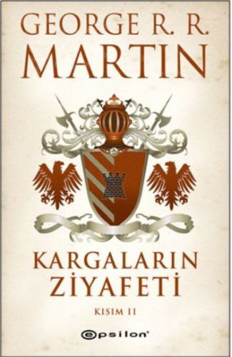 Kargaların Ziyafeti Kısım 2 / Buz ve Ateşin Şarkısı 4