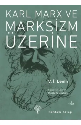 Karl Marx ve Marksizm Üzerine