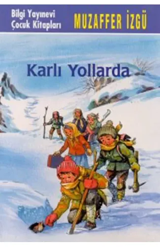 Karlı Yollarda