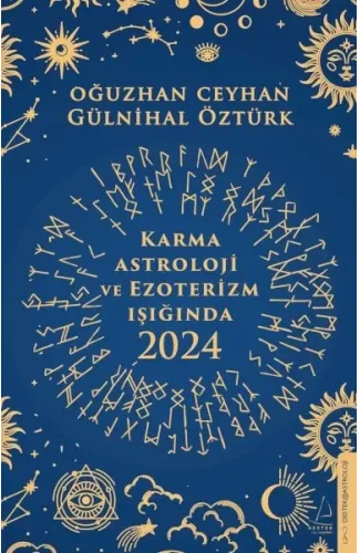 Karma Astroloji ve Ezoterizm Işığında 2024