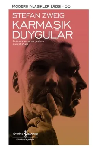 Karmaşık Duygular - Modern Klasikler Dizisi (Ciltli)