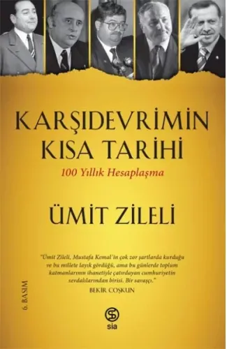 Karşıdevrimin Kısa Tarihi - 100 Yıllık Hesaplaşma