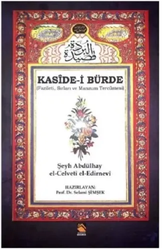 Kaside-i Bürde - Fazileti Sırları ve Manzum Tercümesi