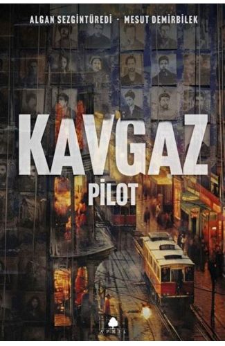 Kavgaz - Pilot