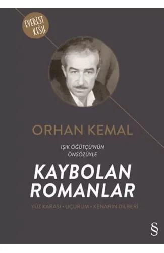 Kaybolan Romanlar - Yüz Karası - Uçurum - Kenarın Dilberi (3 Kitap Birarada)