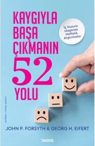 Kaygıyla Başa Çıkmanın 52 Yolu