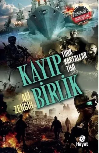 Kayıp Birlik - Türk Kartallar Timi