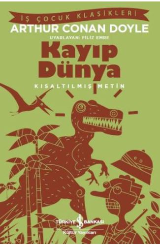 Kayıp Dünya - (Kısaltılmış Metin)