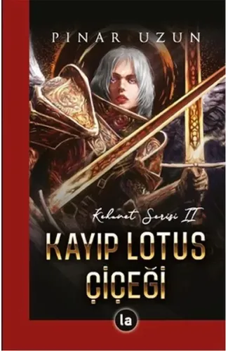 Kayıp Lotus Çiçeği - Kehanet Serisi 2