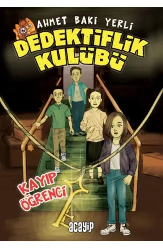 Kayıp Öğrenci - Dedektiflik Kulübü