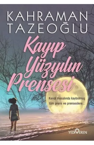 Kayıp Yüzyılın Prensesi