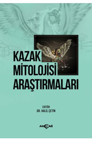 Kazak Mitolojisi Araştırmaları