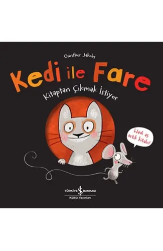 Kedi ile Fare - Kitaptan Çıkmak İstiyor