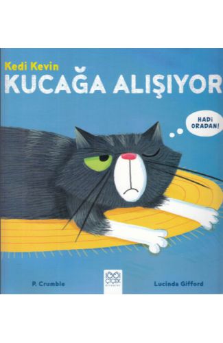 Kedi Kevin - Kucağa Alışıyor