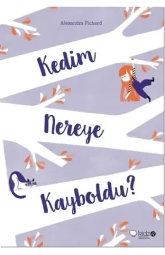 Kedim Nereye Kayboldu?