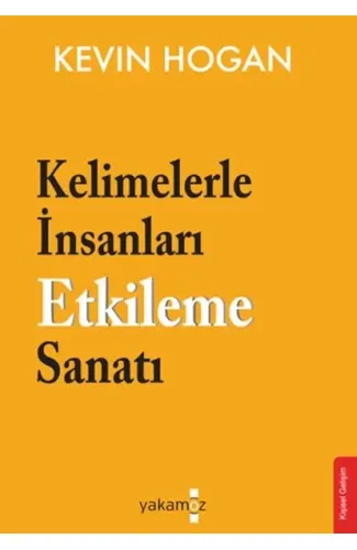 Kelimelerle İnsanları Etkileme Sanatı